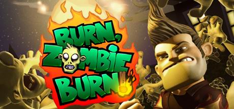 Burn Zombie Burn! game banner