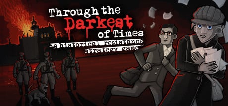 Through the Darkest of Times game banner