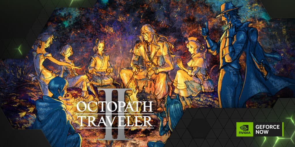 Octopath Traveler II GFN Banner