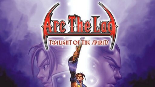 Arc the Lad: Twilight of the Spirits game banner