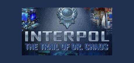 Interpol: The Trail of Dr. Chaos game banner - find where to play in the cloud