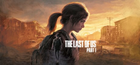 The Last of Us Part I game banner