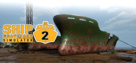 Ship Graveyard Simulator 2 game banner