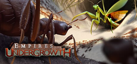 Empires of the Undergrowth game banner