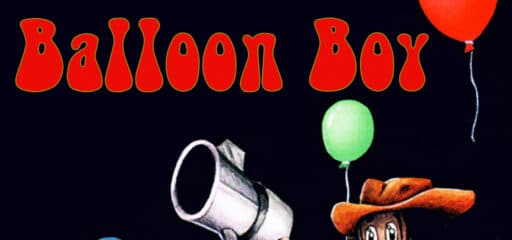 Balloon Boy game banner - find out how to play with cloud gaming