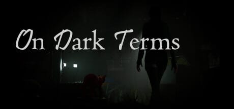 On Dark Terms game banner