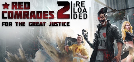Red Comrades 2: For the Great Justice. Reloaded game banner