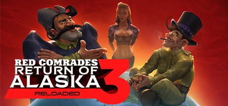 Red Comrades 3: Return of Alaska. Reloaded game banner