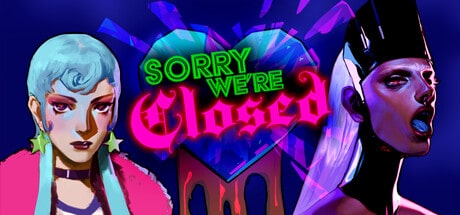 Sorry We're Closed game banner