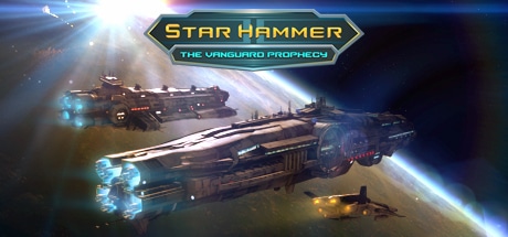 Star Hammer: The Vanguard Prophecy game banner