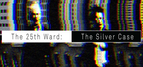 The 25th Ward: The Silver Case game banner