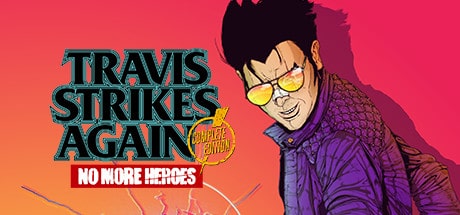 Travis Strikes Again: No More Heroes Complete Edition game banner