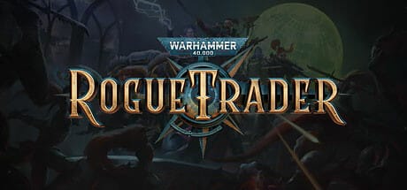 Warhammer 40,000: Rogue Trader game banner