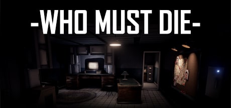 Who Must Die game banner for cloud gaming