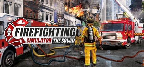 Firefighting Simulator - The Squad game banner