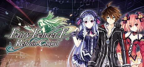 Fairy Fencer F: Refrain Chord game banner
