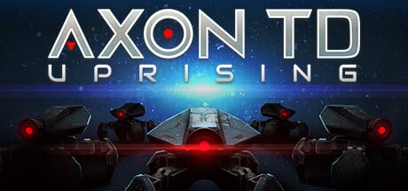 Axon TD: Uprising - Tower Defense game banner