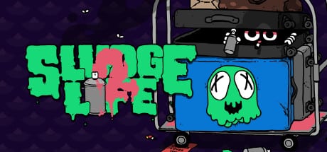 SLUDGE LIFE 2 game banner