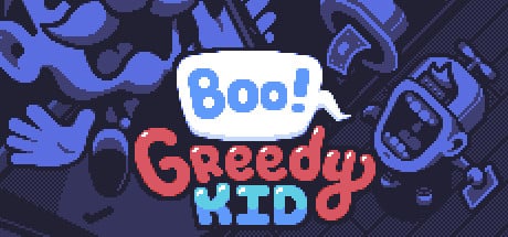 Boo! Greedy Kid game banner