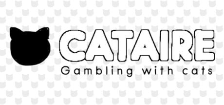 CATAIRE - Gambling with cats game banner