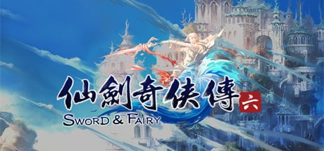 Chinese Paladin：Sword and Fairy 6 game banner