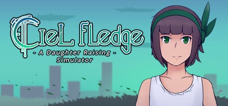 Ciel Fledge: A Daughter Raising Simulator game banner