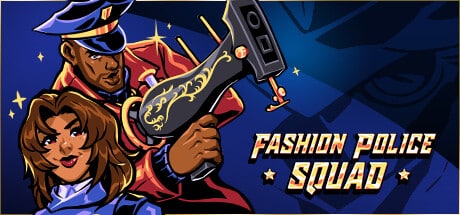 Fashion Police Squad game banner