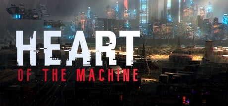 Heart of the Machine game banner