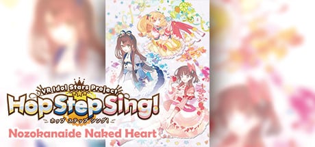Hop Step Sing! Nozokanaide Naked Heart (HQ Edition) game banner