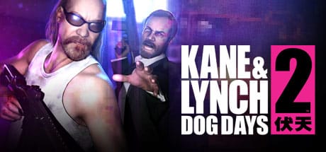 Kane & Lynch 2: Dog Days game banner
