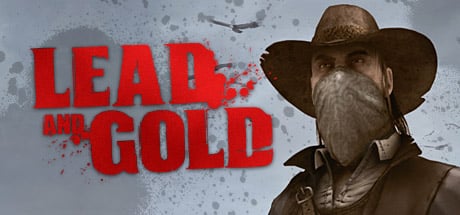 Lead and Gold: Gangs of the Wild West game banner