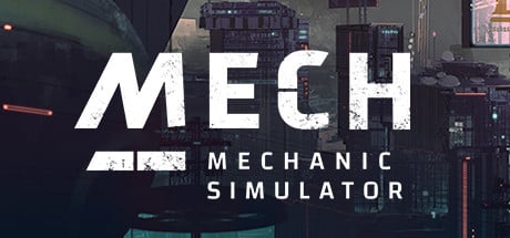 Mech Mechanic Simulator game banner