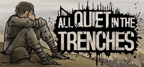 All Quiet in the Trenches game banner