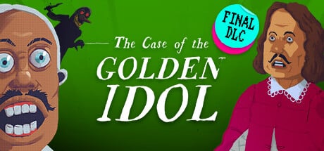 The Case of the Golden Idol game banner