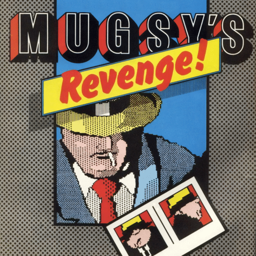 Mugsy's Revenge game banner