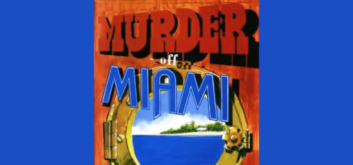 Murder Off Miami game banner - find where to play in the cloud