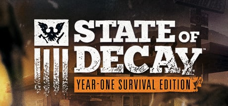 state of decay year one survival edition Game Banner
