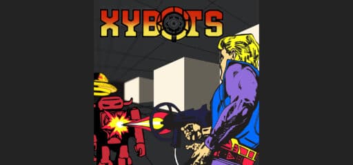 Xybots game banner - find out how to play with cloud gaming
