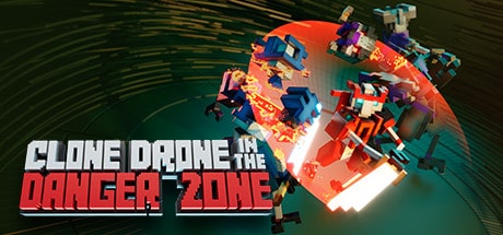 Clone Drone in the Danger Zone game banner
