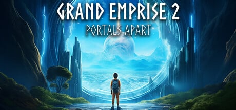 Grand Emprise 2: Portals Apart game banner
