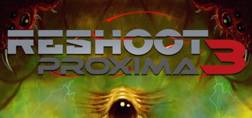 Reshoot Proxima 3 game banner - find where to play in the cloud