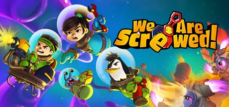 We Are Screwed! game banner - find out how to play with cloud gaming