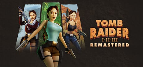 Tomb Raider I-III Remastered Starring Lara Croft game banner