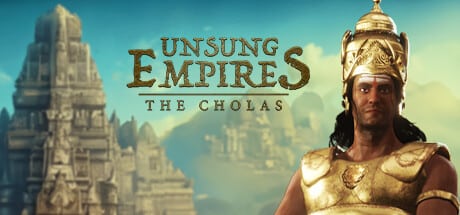 Unsung Empires: The Cholas game banner