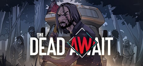 The Dead Await game banner