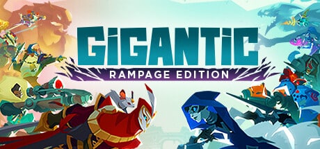 Gigantic: Rampage Edition game banner