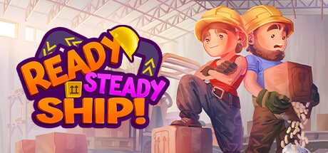 Ready, Steady, Ship! game banner