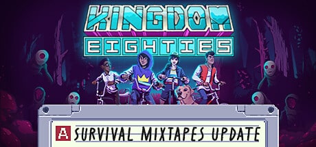 Kingdom Eighties game banner