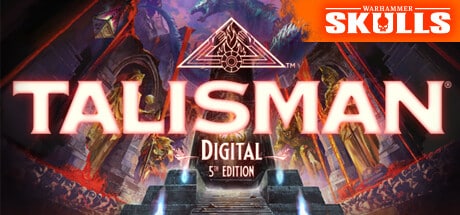 Talisman: Digital 5th Edition game banner