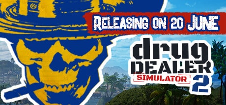 Drug Dealer Simulator 2 game banner